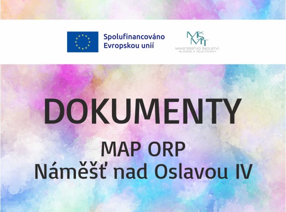 Hlavní dokumenty projektu MAP IV